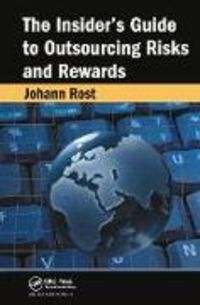 Produktbild: Rost, J: The Insider's Guide to Outsourcing Risks and Reward