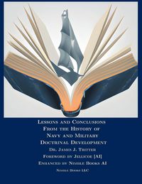 Produktbild: Lessons and Conclusions From the History of Navy and Military Doctrinal Development