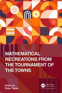 Produktbild: Mathematical Recreations from the Tournament of the Towns