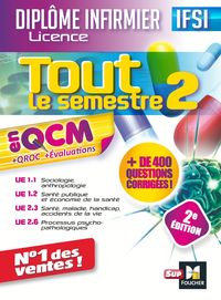 Produktbild: Tout le semestre 2 en QCM - QROC et &eacute;valuations IFSI - 2e &eacute;dition