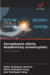 Produktbild: Zarz&iquest;dzanie ofert&iquest; akademick&iquest; uniwersytetu