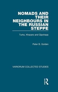 Produktbild: Nomads and their Neighbours in the Russian Steppe