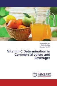 Produktbild: Vitamin C Determination in Commercial Juices and Beverages