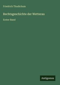 Produktbild: Rechtsgeschichte der Wetterau