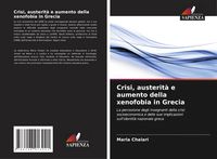 Produktbild: Crisi, austerit&agrave; e aumento della xenofobia in Grecia