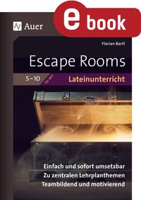 Produktbild: Escape Rooms f&uuml;r den Lateinunterricht 5-10