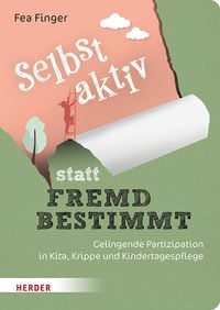 Produktbild: Selbst aktiv statt fremd bestimmt