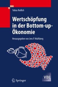 Produktbild: Wertsch&ouml;pfung in der Bottom-up-&Ouml;konomie