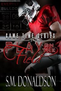 Produktbild: Play on the Field (Game Time, #3)
