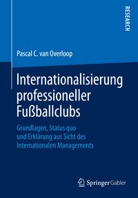 Produktbild: Internationalisierung professioneller Fu&szlig;ballclubs