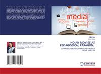 Produktbild: INDIAN MOVIES AS PEDAGOGICAL PARAGON: