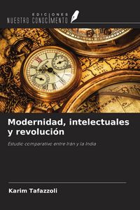 Produktbild: Modernidad, intelectuales y revoluci&oacute;n