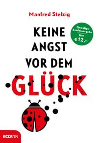 Produktbild: Keine Angst vor dem Gl&uuml;ck