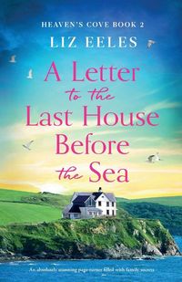 Produktbild: A Letter to the Last House Before the Sea