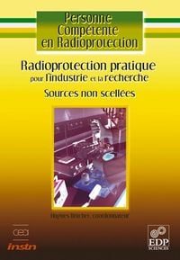 Produktbild: Radioprotection pratique pour l'industrie et la recherche