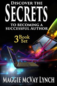 Produktbild: Secrets to Becoming a Successful Author: 3 Book Set (Career Author Secrets, #4)