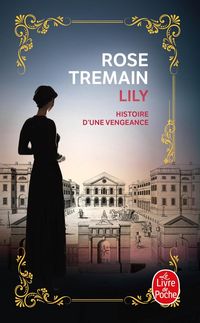 Produktbild: Lily : histoire d'une vengeance