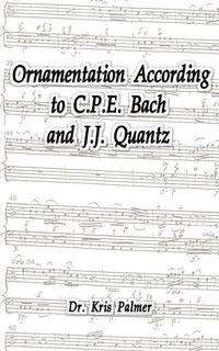 Produktbild: Ornamentation According to C.P.E. Bach and J.J. Quantz