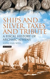 Produktbild: Ships and Silver, Taxes and Tribute