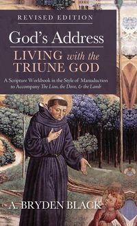 Produktbild: God's Address-Living with the Triune God, Revised Edition