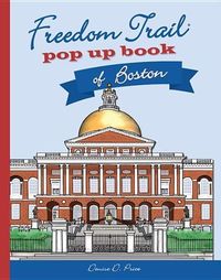 Produktbild: Freedom Trail Pop Up Book of Boston