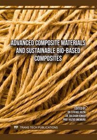 Produktbild: Advanced Composite Materials and Sustainable Bio-Based Composites