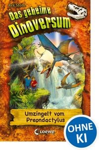 Produktbild: Das geheime Dinoversum (Band 17) - Umzingelt vom Preondactylus