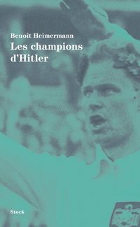Produktbild: Les champions d'Hitler