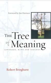 Produktbild: Bringhurst, R: The Tree of Meaning