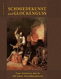 Produktbild: Schmiedekunst und Glockenguss