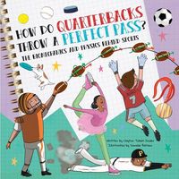 Produktbild: How Do Quarterbacks Throw a Perfect Pass?