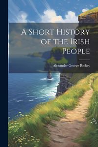 Produktbild: A Short History of the Irish People