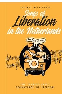 Produktbild: Songs of Liberation in the Netherlands