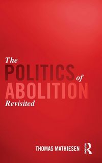 Produktbild: The Politics of Abolition Revisited