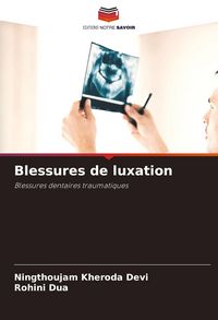 Produktbild: Blessures de luxation