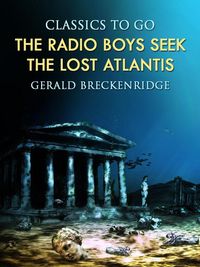Produktbild: The Radio Boys Seek the Lost Atlantis