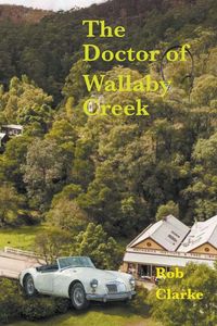 Produktbild: The doctor of Wallaby Creek