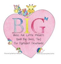 Produktbild: Big Ideas for Little Hearts (and Big Ones, Too)