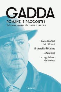 Produktbild: La Madonna dei filosofi-Il castello di Udine-L'Adalgisa-La cognizione del dolore