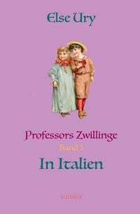 Produktbild: Professors Zwillinge / Professors Zwillinge in Italien