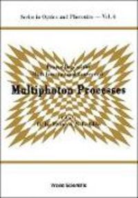 Produktbild: Multiphoton Processes - Proceedings of the Sixth International Conference