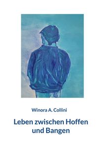 Produktbild: Leben zwischen Hoffen und Bangen