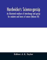Produktbild: Hardwicke's science-gossip