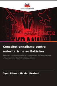 Produktbild: Constitutionnalisme contre autoritarisme au Pakistan