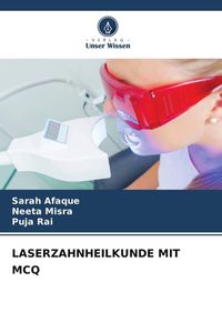 Produktbild: Laserzahnheilkunde mit Mcq