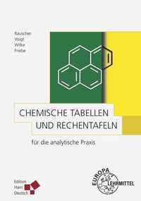 Bild vom Artikel Chemische Tabellen und Rechentafeln für die analytische Praxis vom Autor Reiner Friebe