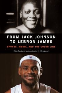 Produktbild: From Jack Johnson to LeBron James