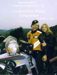 Produktbild: Motorcycle Safety (Vol. 3) Accident-Free Riding Compilation (Accident-Free Riding Vols. I & II)- It's Not By Accident