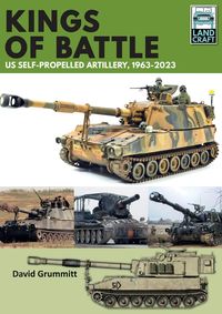 Produktbild: Kings of Battle US Self-Propelled Howitzers, 1981-2022
