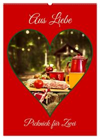 Produktbild: Aus Liebe: Picknick f&uuml;r Zwei (Wandkalender 2026 DIN A2 hoch), CALVENDO Monatskalender